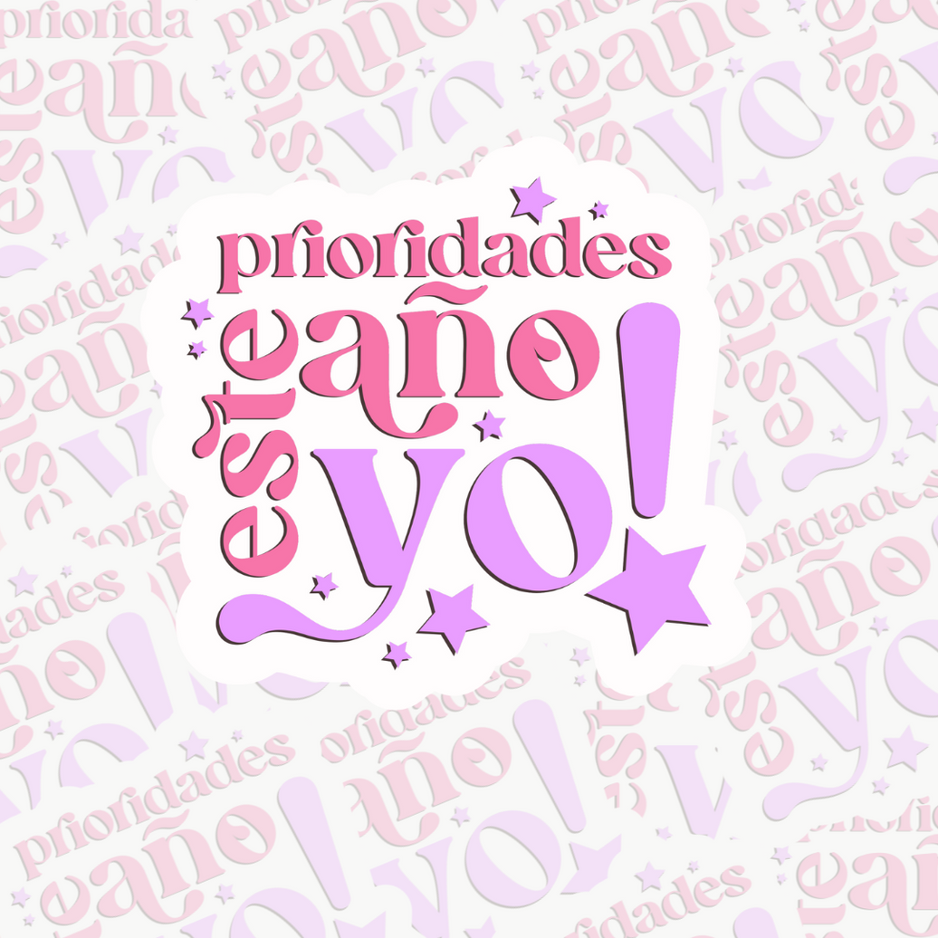 Prioridades este año, YO!! Waterproof Stickers