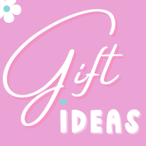 Gift Ideas