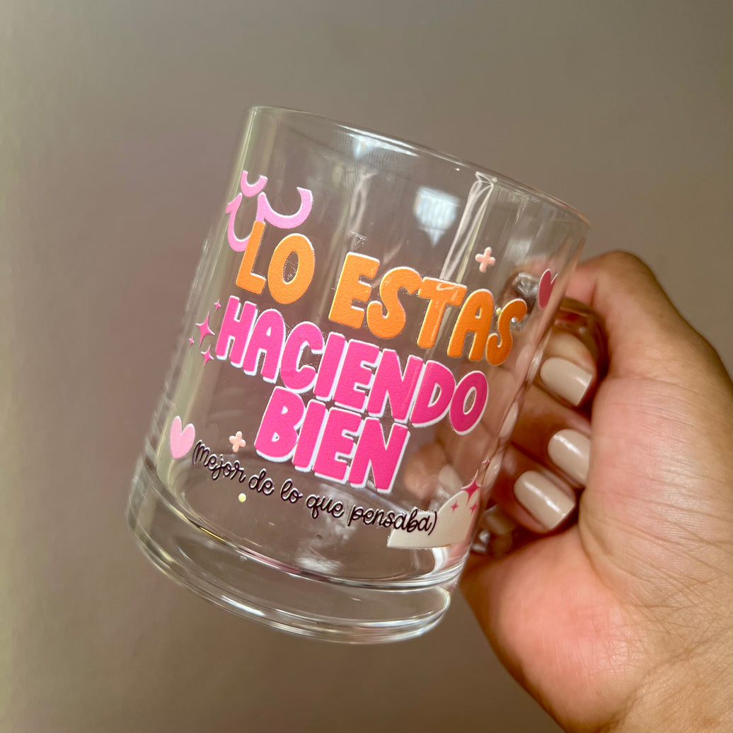 Lo estas haciendo Bien Mug