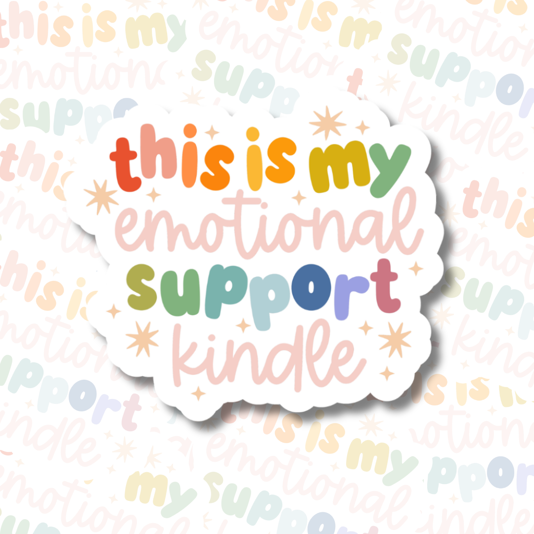 Kindle Emotional Support  Waterproof Stickers